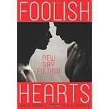 foolish hearts new gay fiction
