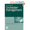 Orchestermanagement (Kunst- und Kulturmanagement)