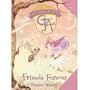 Friends Forever (Glitterwings Academy)