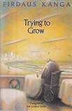 Trying to grow