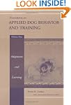 Handbook of Applied Dog Behavior and...