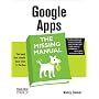 Google Apps: The Missing Manual