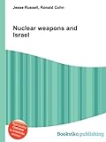 Nuclear Weapons and Israel