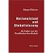 Nationalstaat und Globalisierung. Als Linker vor der Preu�ischen Gesellschaft.