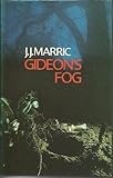 Gideon's fog