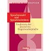 Kursthemen Deutsch: Sprachwandel und Sprachvariet�ten: Tendenzen der deutschen Gegenwartssprache: Sch�lerbuch