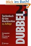 Dubbel: Taschenbuch f�r den Maschinenbau