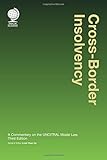 Cross-border insolvency : a commentary on the UNCITRAL model law