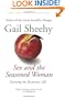 Sex and the Seasoned Woman: Pursuing the Passionate Life