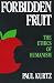 Book cover of Forbidden Fruit: The Ethics of Humanism.