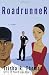 Roadrunner: A Novel