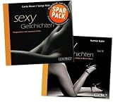 sexy Geschichten Vol - I & II - Doppelpack - Hei&szlig;e Erotik - schamlos, authentisch und ohne Tabus! - Kathie Kahr, Carla Rezzi, Sunje Gr&uuml;nwald