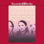 Haters | [Alisa Valdes-Rodriguez]