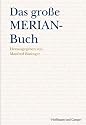 Das gro&szlig;e MERIAN-Buch
