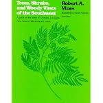 Trees, Shrubs, and Woody Vines of the Southwest book cover
