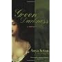 Green Darkness by Anya Seton