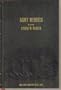 Army Memoirs of Lucius W. Barber: Company D, 15th Illinois Volunteer Infantry, May 24, 1861, to Sept. 30, 1865 (Collector's Library of the Civil War)