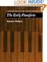 The Early Pianoforte (Cambridge Musical Texts and Monographs)