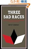 Three Sad Races: Racial Identity and National Consciousness in Brazilian Literature