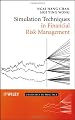 Simulation Techniques in Financial Risk Management (Statistics in Practice)