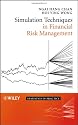 Simulation Techniques in Financial Risk Management (Statistics in Practice)