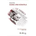 Sabra und Schatila: Ein Augenzeugenbericht. Libanon 1982
