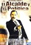 EL ALCALDE Y LA POLITICA [Non-USA DVD format: PAL, Region 2 -Import- Spain]