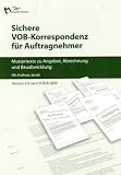 Sichere VOB-Korrespondenz für Auftragnehmer. Version 4.0 nach VOB/B 2009