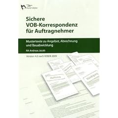 Sichere VOB-Korrespondenz f�r Auftragnehmer. Version 4.0 nach VOB/B 2009