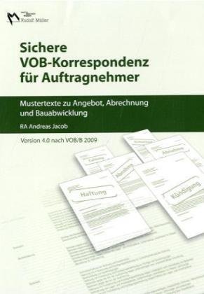Sichere VOB-Korrespondenz für Auftragnehmer. Version 4.0 nach VOB/B 2009