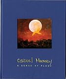 Carmel Mooney : a sense of place