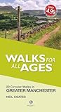 Walks for all ages : Greater Manchester