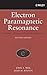 Electron Paramagnetic Resonance: Elementary Theory and Practical Applications