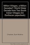 A million villages, a million decades? : the world water and sanitation decade from two South Indian villages _ Guruvarajapalayam and Vellakal