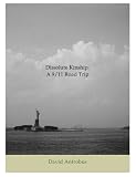 Dissolute Kinship: A 9/11 Road Trip