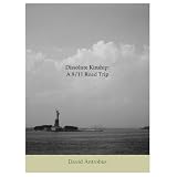 Dissolute Kinship: A 9/11 Road Trip