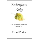 Redemption Ridge: Volume II of The Taliaferro Chronicles (Volume 2)