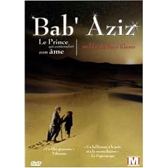 Bab' Aziz - Le Prince  qui contemplait son �me