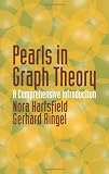 Pearls in Graph Theory: A Comprehensive Introduction (Dover Books on Mathematics)