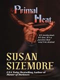 Primal Heat