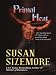 Primal Heat (Hardcover)