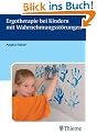 Ergotherapie bei Kindern mit Wahrnehmungsst�rungen