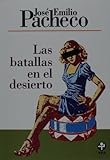 Las batallas en el desierto / Battles in the Desert (Biblioteca Era)