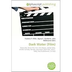 Dark Water (Film): Drama film, Horror film, Film, Film director, Walter Salles, Jennifer Connelly, Remake, Dark Water (2002 film), John C. Reilly, Pete Postlethwaite, Tim Roth