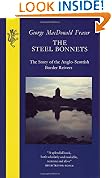 The Steel Bonnets: Story of the Anglo-Scottish Border Reivers