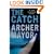 The Catch: A Joe Gunther Novel