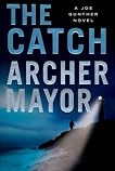 The Catch: A Joe Gunther Novel