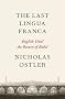 The Last Lingua Franca: English Until the Return of Babel