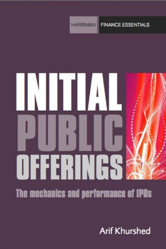 Initial Public Offerings: The mechanics and performance of IPOs (Harriman Finance Essentials)