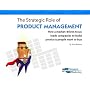 Strategic Role of Product Management